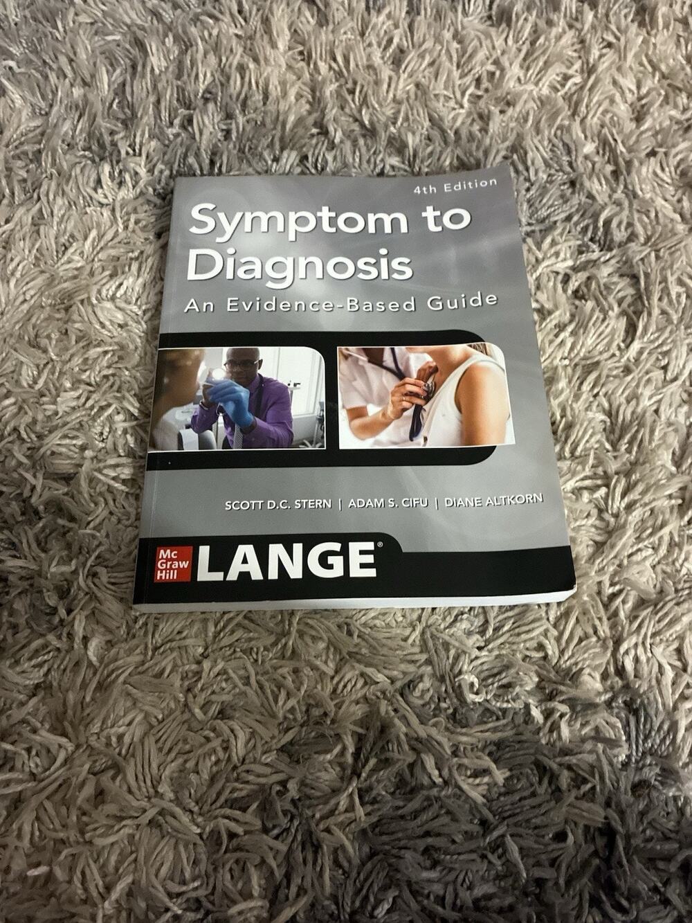 Symptom to Diagnosis an Evidence Based Guide, Fourth Edition: Very Good
